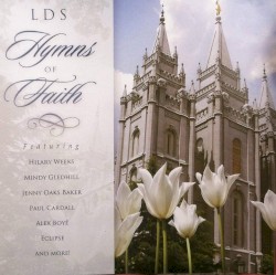 LDS Hymns of Faith