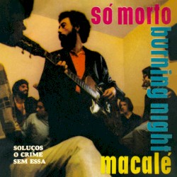 Só morto