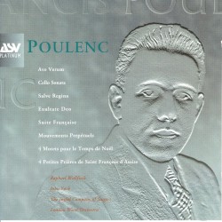Ave Verum / Cello Sonata / Salve Regina / Exultate Deo / Suite Française / Mouvements perpétuels / 4 Motets pour le temps de Noël / 4 Petites Prières de Saint François d'Assise