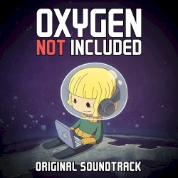 Oxygen Not Included Soundtrack