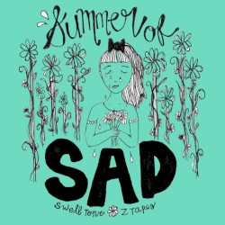 Summer of Sad