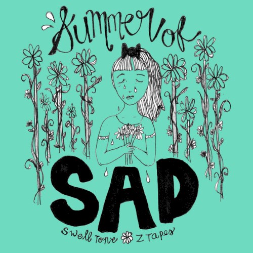 Summer of Sad