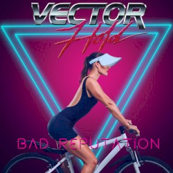 Bad Reputation
