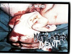 Rotting In The Womb