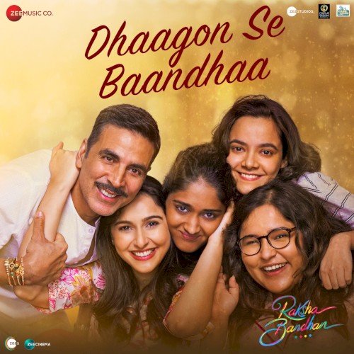 Dhaagon Se Baandhaa (From “Raksha Bandhan”)