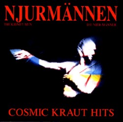Cosmic Kraut Hits