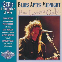 Blues After Midnight / For Lovers Only
