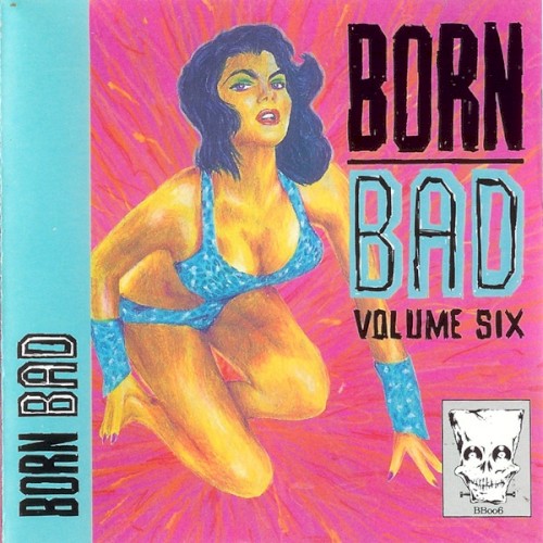 Born Bad, Volume 6