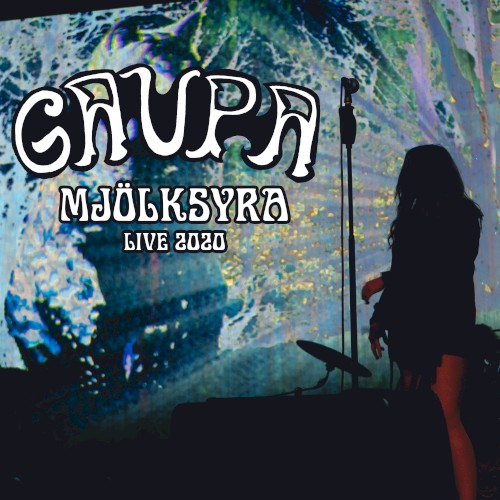 Mjölksyra (live 2020)