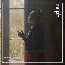 Mahogany Sessions