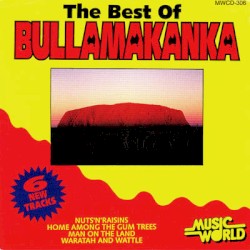 The Best of Bullamakanka