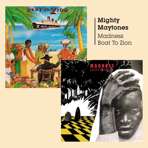 Madness / Boat To Zion
