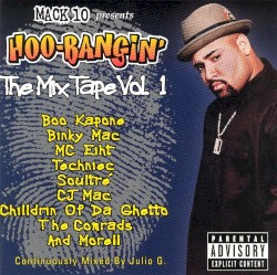 Mack 10 Presents: Hoo Bangin' - The Mixtape Vol. 1