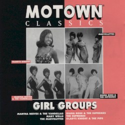 Motown Legends: Girl Groups