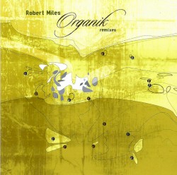 Organik Remixes