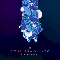 Così sbagliato