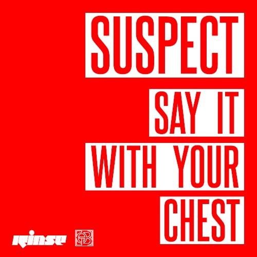 Say It With Your Chest