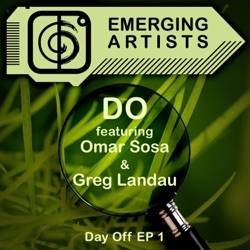 Day Off EP 1 (feat. Omar Sosa & Greg Landau)