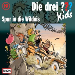 Die drei ??? Kids, Folge 19: Spur in die Wildnis