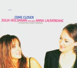 Come Closer: Celebrating Randy Newman