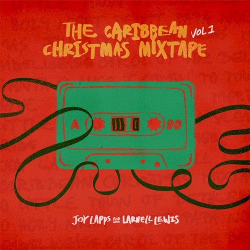 The Caribbean Christmas Mixtape, Vol. 1