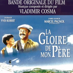 La Gloire de mon père (Bande originale du film d'Yves Robert)
