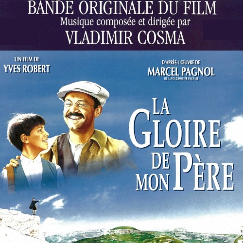 La Gloire de mon père (Bande originale du film d'Yves Robert)