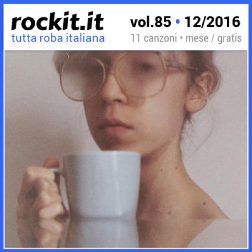 Rockit, Volume 85: Dicembre 2016