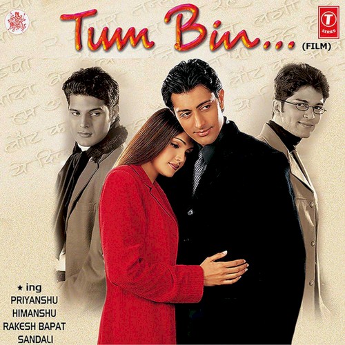 Tum Bin...