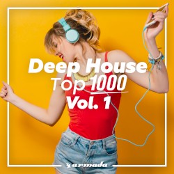Deep House Top 1000, Vol. 1