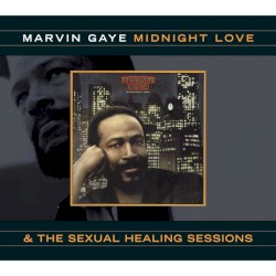 Midnight Love & The Sexual Healing Sessions