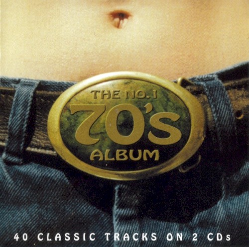 The No.1 Seventies Album