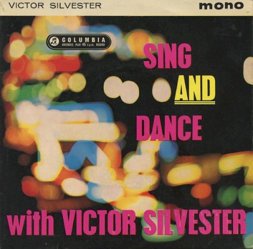 Sing and Dance With Victor Silvester