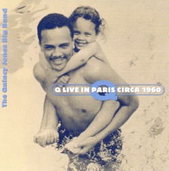 Q Live in Paris Circa 1960