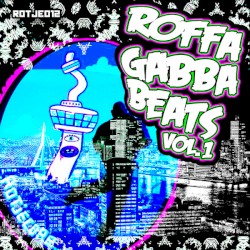 Roffa Gabba Beats Vol.1