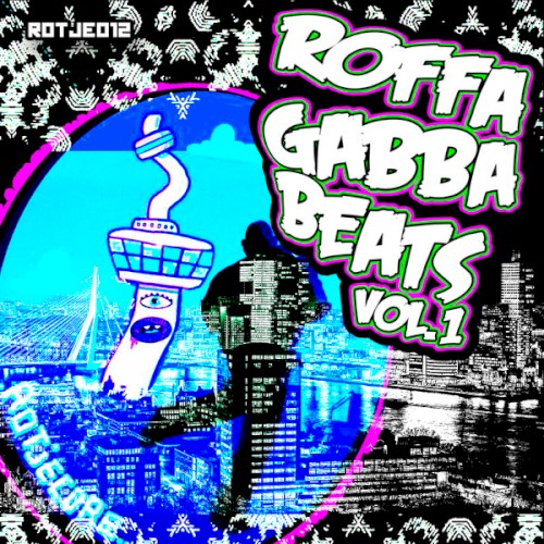 Roffa Gabba Beats Vol.1