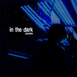 in the dark