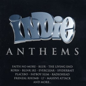 Indie Anthems