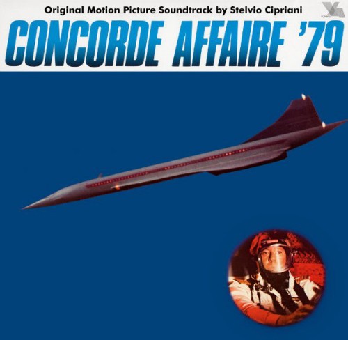 Concorde Affaire '79: Original Motion Picture Soundtrack