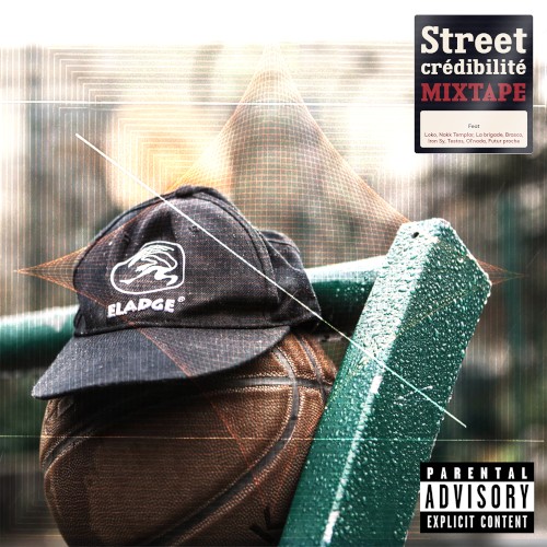 Street Crédibilité Mixtape