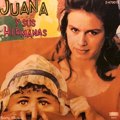 Juana Y Sus Hermanas