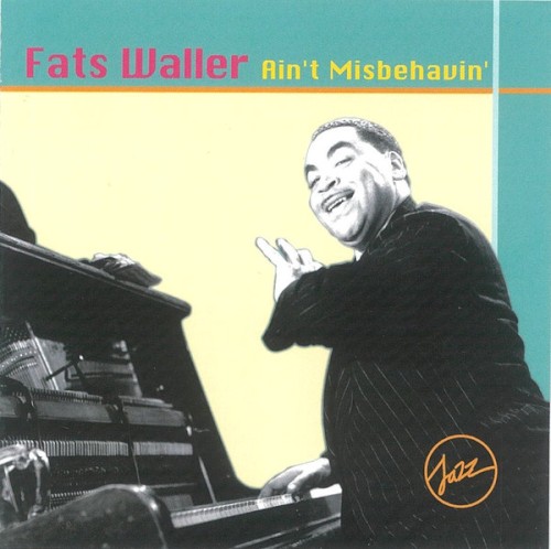 Ain't Misbehavin'