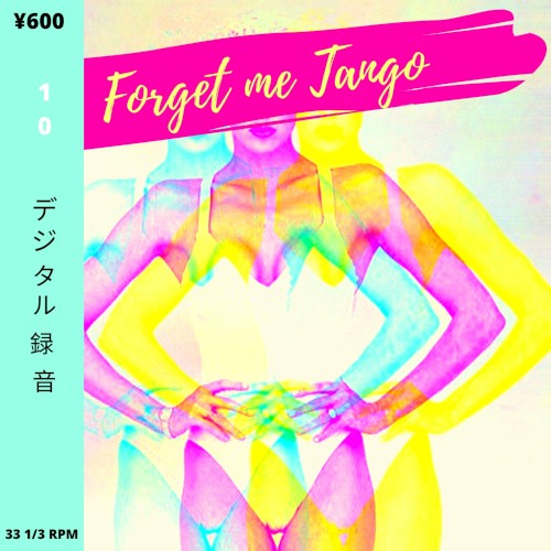 Forget Me Tango