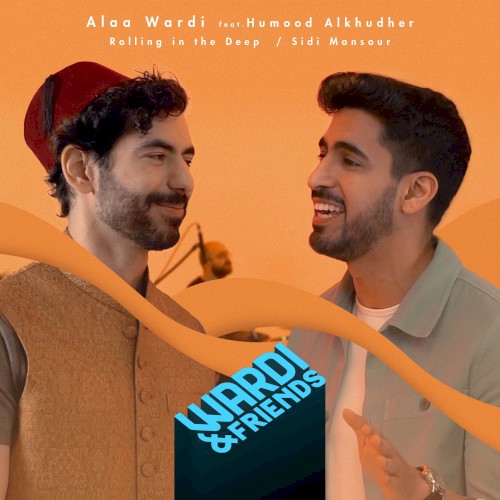 Rolling In The Deep / Sidi Mansour (From "Wardi & Friends")