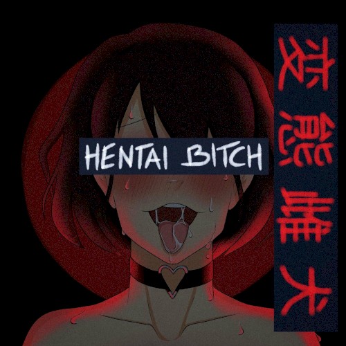 Hentai Bitch