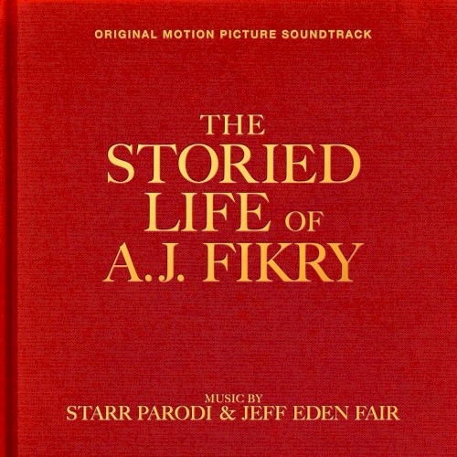 The Storied Life of A.J. Fikry (Original Motion Picture Soundtrack)