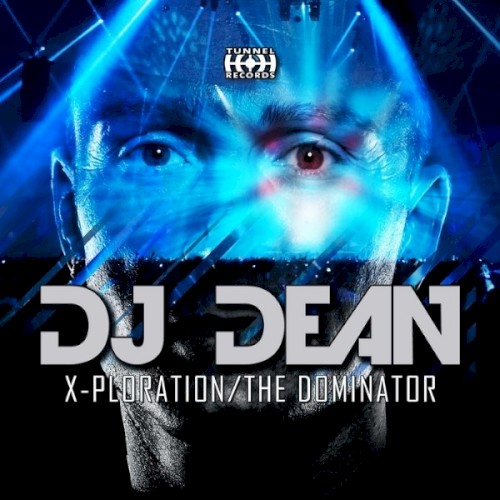 X-Ploration / The Dominator