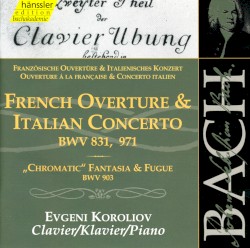 Französische Ouvertüre & Italienisches Konzert, BWV 831, 971