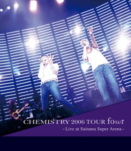 2006 TOUR fo(u)r ~Live at Saitama Super Arena~