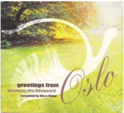 Greetings From Oslo